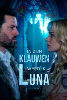 In Zijn Klauwen Werd Ik Luna