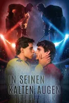 In seinen kalten Augen