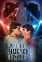 W jego zimnych oczach