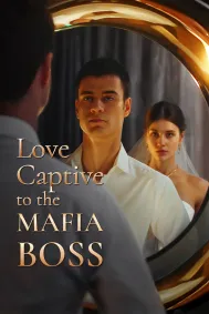 Love Captive to the Mafia Boss
