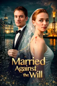 Married Against the Will