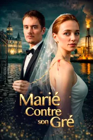 Marié Contre son Gré