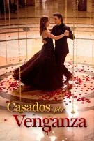 Casados por venganza