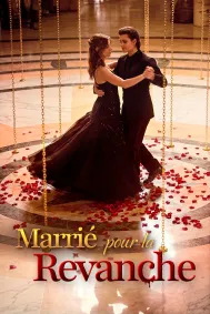 Marrié Pour La Revanche