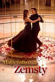 Małżeństwo dla zemsty