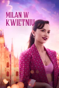 Milan w Kwietniu