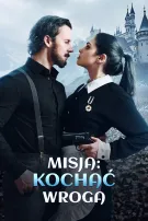 Misja: Pokochać Wroga