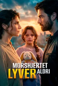 Morshjertet lyver aldri