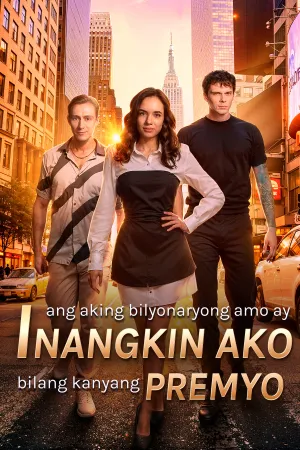 Ang Aking Bilyonaryong Amo ay Inangkin Ako bilang Kanyang Premyo