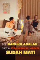 Bos Baruku Adalah Mantan Pacarku yang Sudah Mati