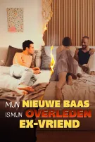 Mijn Nieuwe Baas Is Mijn Overleden Ex-vriend