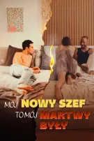 Mój nowy szef to mój martwy były