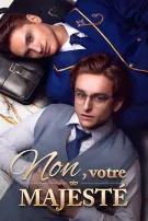 Non, Votre Majesté
