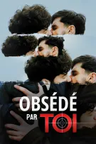 Obsédé Par Toi