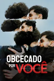 Obcecado por Você