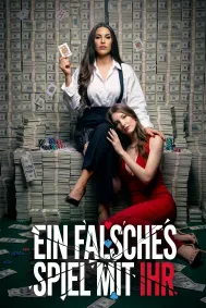 Ein falsches Spiel mit ihr