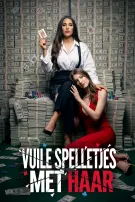 Vuile Spelletjes met Haar