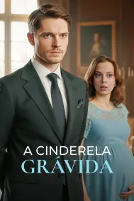 A Cinderela Grávida