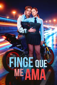 Finge Que Me Ama