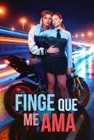 Finge Que Me Ama