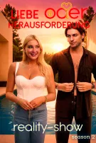 Reality-Show: Liebe oder Herausforderung. Staffel 2