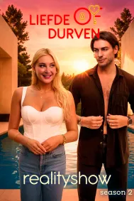 Realityshow: Liefde of Durven. Seizoen 2