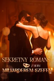 Sekretny romans z moim miliarderem-szefem