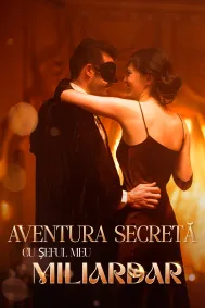 Aventura secretă cu șeful meu miliardar