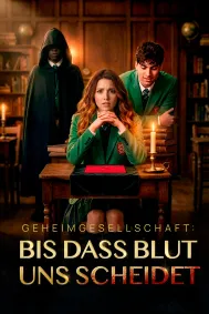 Geheimgesellschaft: Bis dass Blut uns scheidet