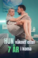 Hun våknet etter 7 år i koma 