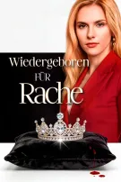 Wiedergeboren für Rache