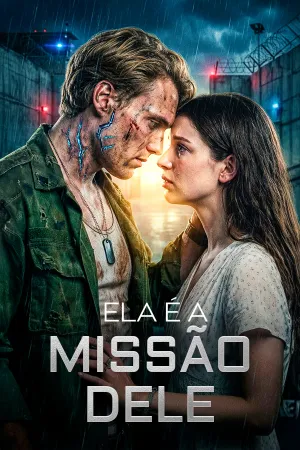 Ela É a Missão Dele