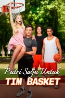 Putri Salju untuk Tim Basket
