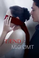 Tænd Mig Ømt