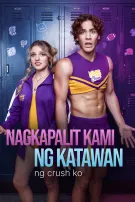 Nagkapalit kami ng Katawan ng Crush ko