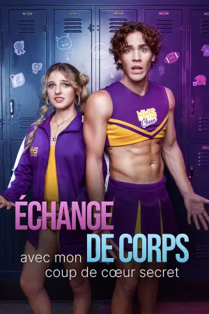 Échange de Corps avec mon Coup de Cœur Secret