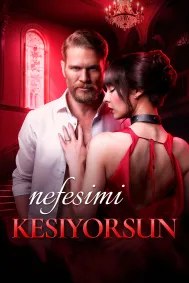 Nefesimi Kesiyorsun