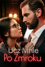 Ucz mnie po zmroku