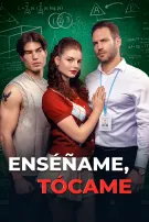 Enséñame, tócame