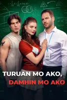 Turuan Mo Ako, Damhin Mo Ako