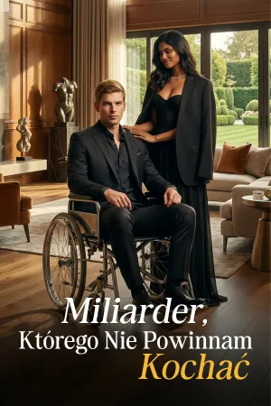 Miliarder, którego nie powinnam kochać