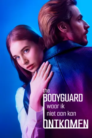 The Bodyguard Waar Ik Niet Aan Kan Ontkomen