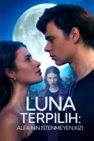 Luna Terpilih: Putri Alfa yang Tak Diinginkan
