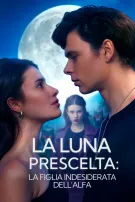 La Luna Prescelta: La Figlia Indesiderata dell’Alfa