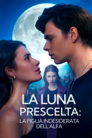 La Luna Prescelta: La Figlia Indesiderata dell’Alfa