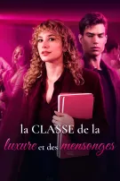 La Classe de la Luxure et des Mensonges