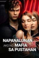 Napanalunan Ako ng Mafia sa Pustahan