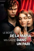 Le Boss de la Mafia M'a Gagné Dans Un Pari