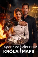 Specjalne zlecenie Króla Mafii