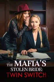 The Mafia's Stolen Bride: Twin Switch
